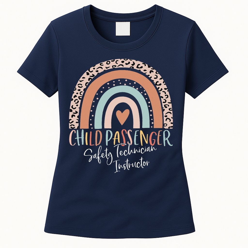 Child Passenger Safety Technician Instructor CPST Instructor Womens T-Shirt