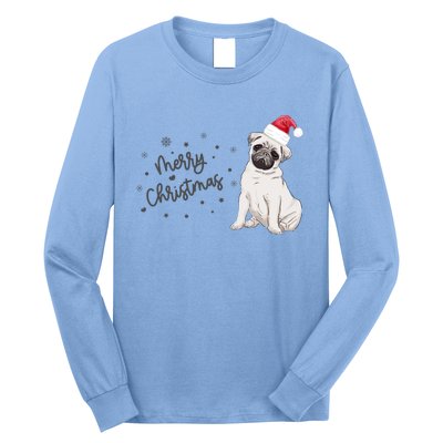 Christmas Pug Santa Hat Dog Owner Mom Funny Gift Funny Gift Long Sleeve Shirt