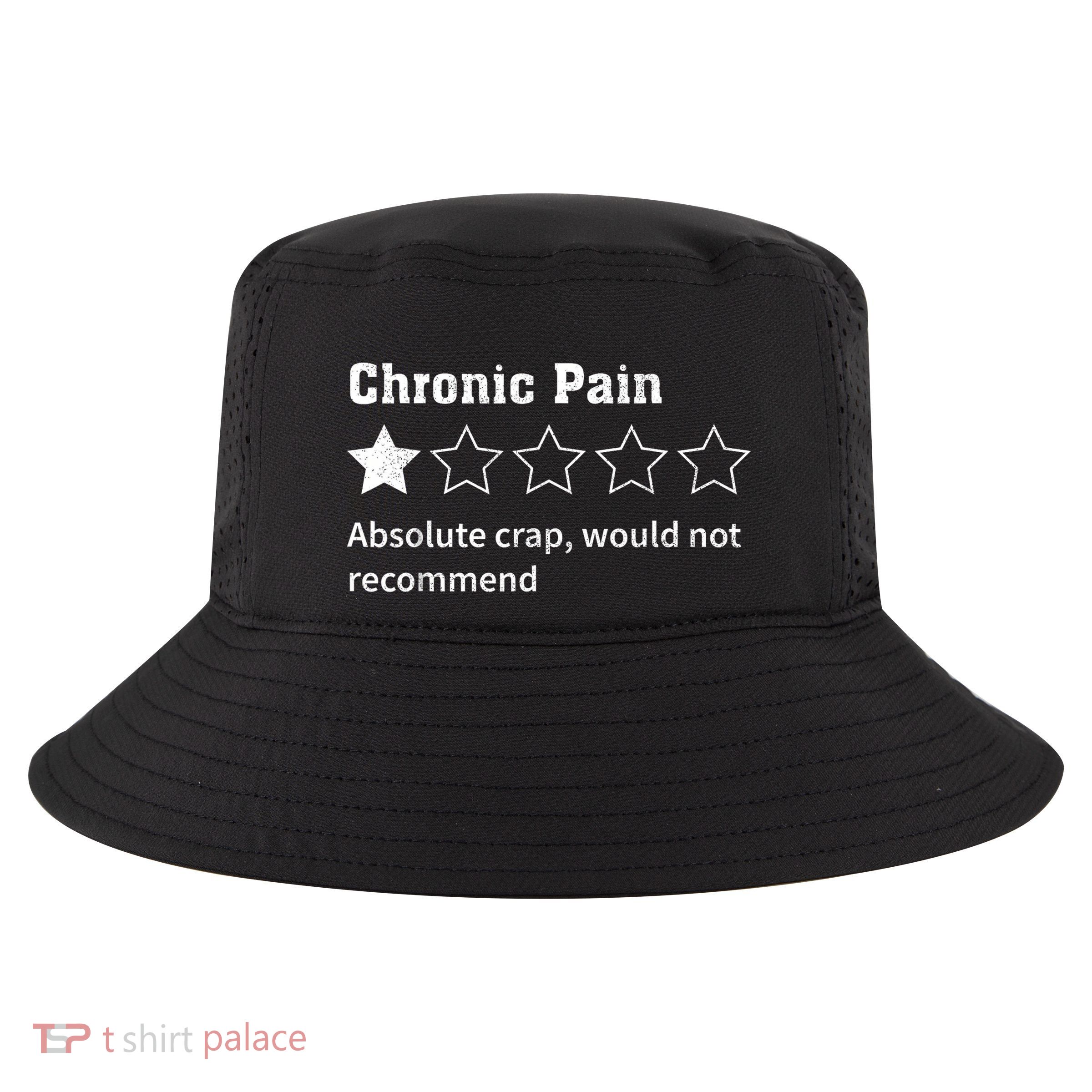 Chronic Pain Sarcastic Quotes Chronic Pain Recommends Absol Cool Comfort Performance Bucket Hat