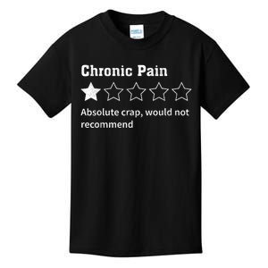 Chronic Pain Sarcastic Quotes Chronic Pain Recommends Absol Kids T-Shirt