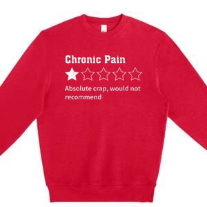 Chronic Pain Sarcastic Quotes Chronic Pain Recommends Absol Premium Crewneck Sweatshirt