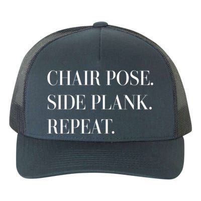 Chair Pose Side Plank Repeat Gift Yoga Gift Yupoong Adult 5-Panel Trucker Hat