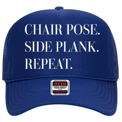 Chair Pose Side Plank Repeat Gift Yoga Gift High Crown Mesh Back Trucker Hat