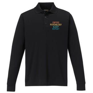 Coffee Psychology Sleep Repeat Funny Psychology &Amp; Coffee Gift Performance Long Sleeve Polo