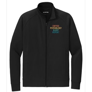 Coffee Psychology Sleep Repeat Funny Psychology &Amp; Coffee Gift Stretch Full-Zip Cadet Jacket