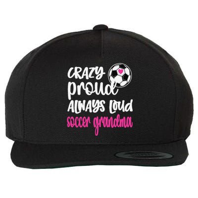 Crazy Proud Soccer Grandma Soccer Player Grandmother Wool Snapback Cap