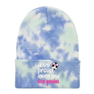 Crazy Proud Soccer Grandma Soccer Player Grandmother Tie Dye 12in Knit Beanie