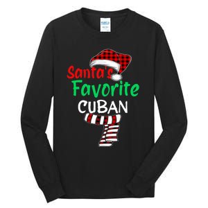 Christmas Pajamas Santa Claus Santas Favorite Cuban Tall Long Sleeve T-Shirt