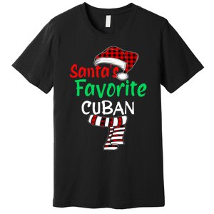 Christmas Pajamas Santa Claus Santas Favorite Cuban Premium T-Shirt