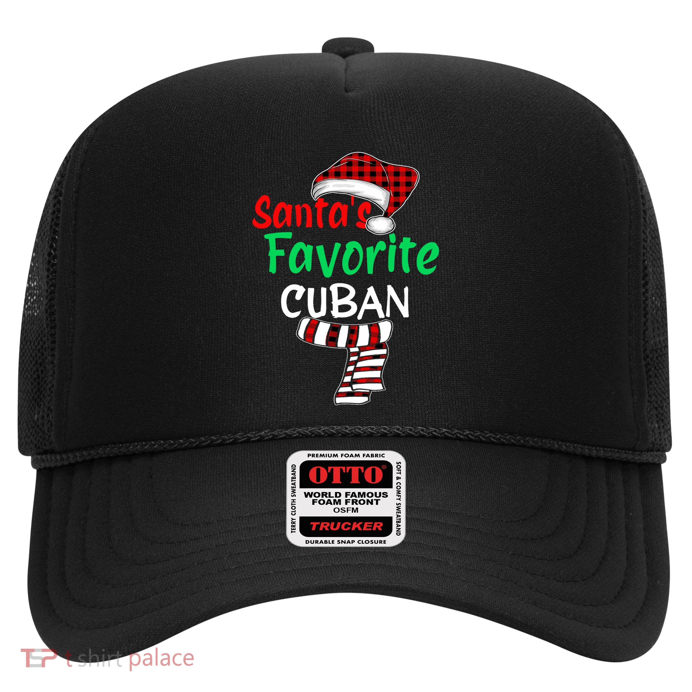 Christmas Pajamas Santa Claus Santas Favorite Cuban Trucker Hat