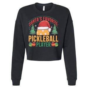 Christmas Pickleball Santa Favorite Pickleball Player Cropped Pullover Crew