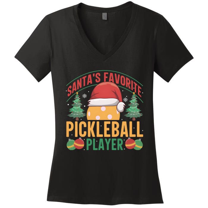 Christmas Pickleball Santa Favorite Pickleball Player Women's V-Neck T-Shirt