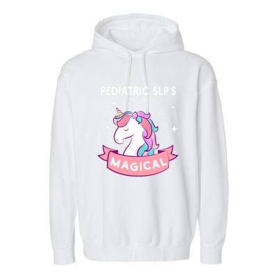 Cute Pediatric Speech Therapy Therapisgift Slp Unicorn Gift Garment-Dyed Fleece Hoodie