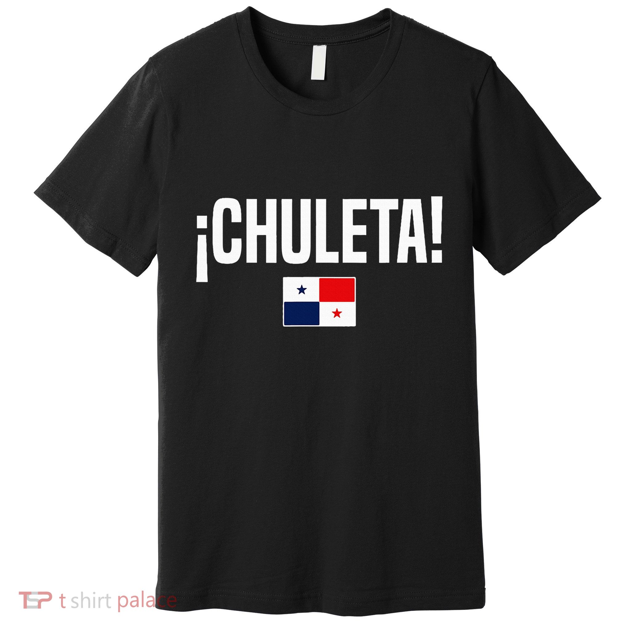 Chuleta Panamanian Slang Panama Flag Premium T-Shirt