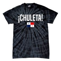 Chuleta Panamanian Slang Panama Flag Tie-Dye T-Shirt