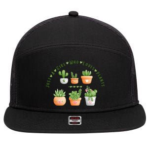 Cactus Plant, Succulents, Just A Girl Who Loves Plants 7 Panel Mesh Trucker Snapback Hat