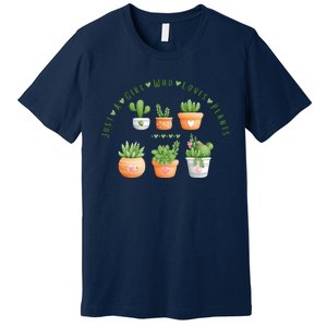 Cactus Plant, Succulents, Just A Girl Who Loves Plants Premium T-Shirt