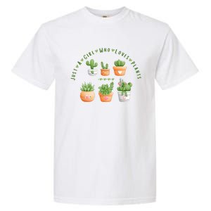 Cactus Plant, Succulents, Just A Girl Who Loves Plants Garment-Dyed Heavyweight T-Shirt