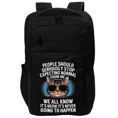 Cat People Should Seriously Graphic Design Idea Humor Novel Impact Tech Backpack