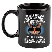 Cat People Should Seriously Graphic Design Idea Humor Novel 11oz C Handle Ceramic Mug