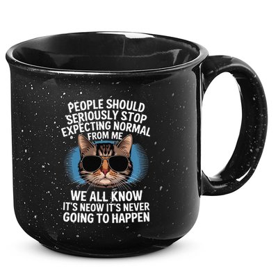 Cat People Should Seriously Graphic Design Idea Humor Novel 15oz Campfire Ceramic Mug