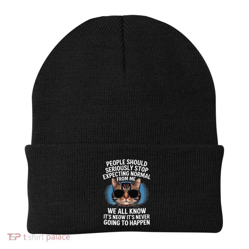 Cat People Should Seriously Graphic Design Idea Humor Novel Beanie