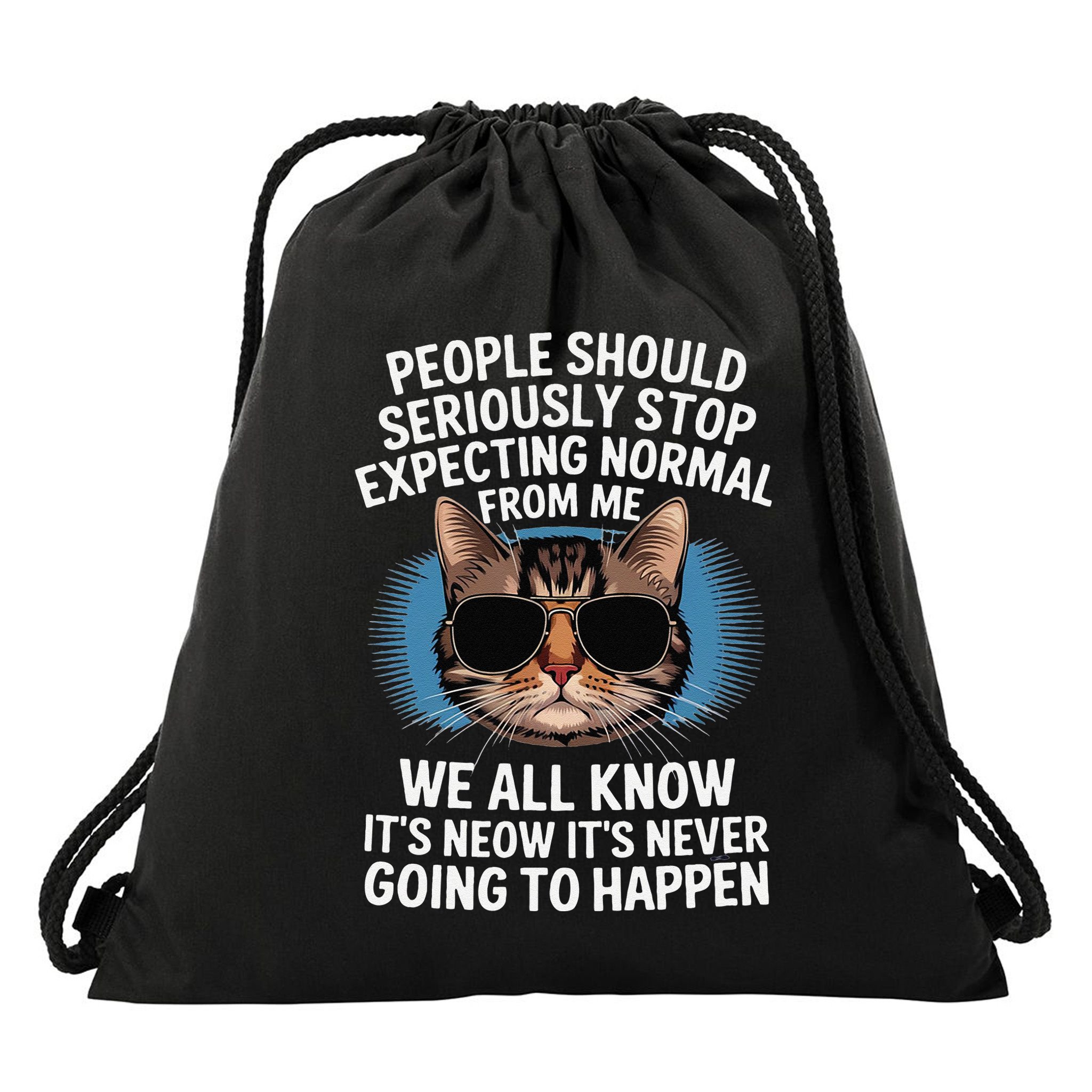 Cat People Should Seriously Graphic Design Idea Humor Novel Drawstring Bag