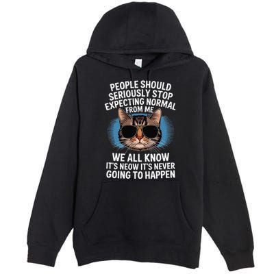 Cat People Should Seriously Graphic Design Idea Humor Novel Premium Pullover Hoodie