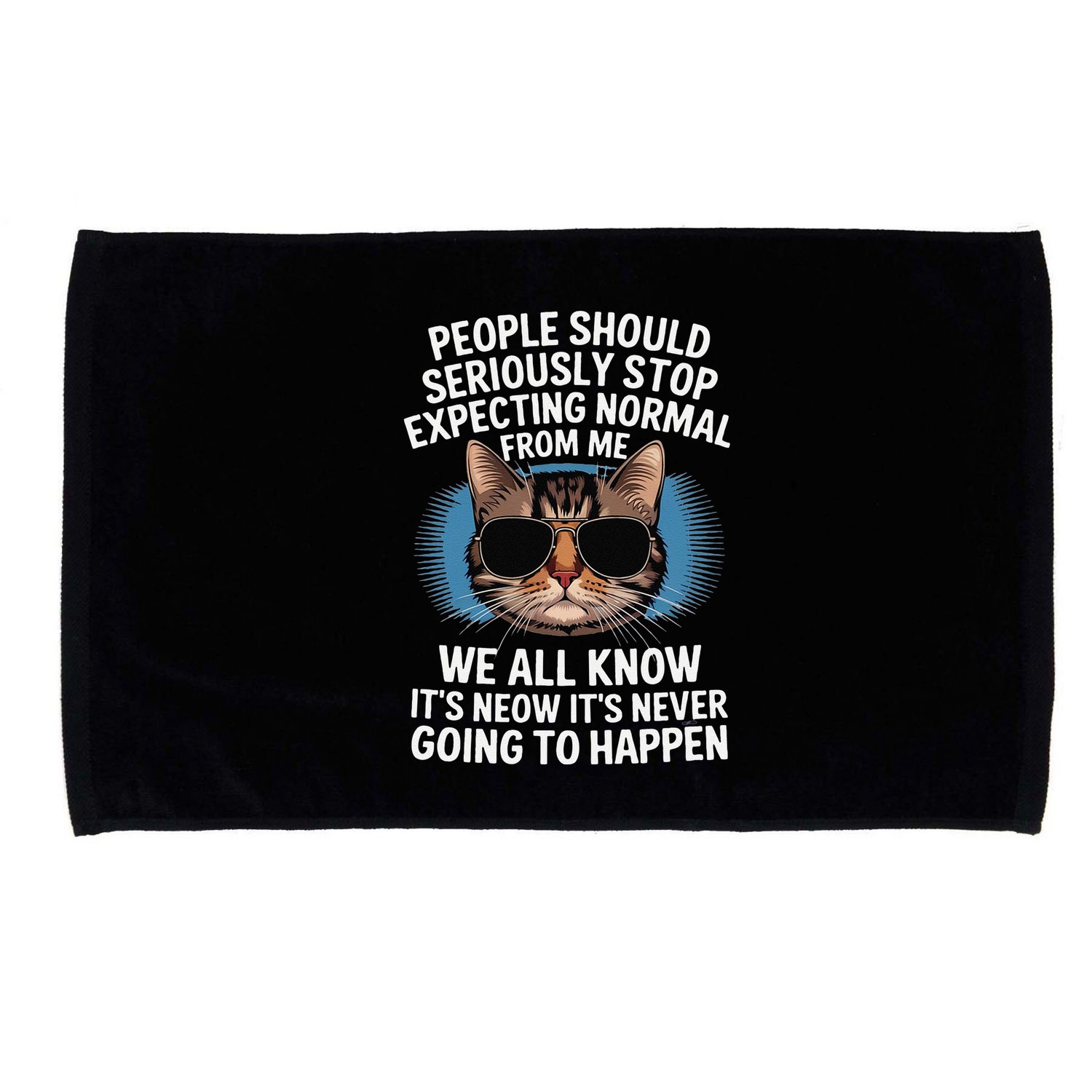 Cat People Should Seriously Graphic Design Idea Humor Novel Microfiber Hand Towel