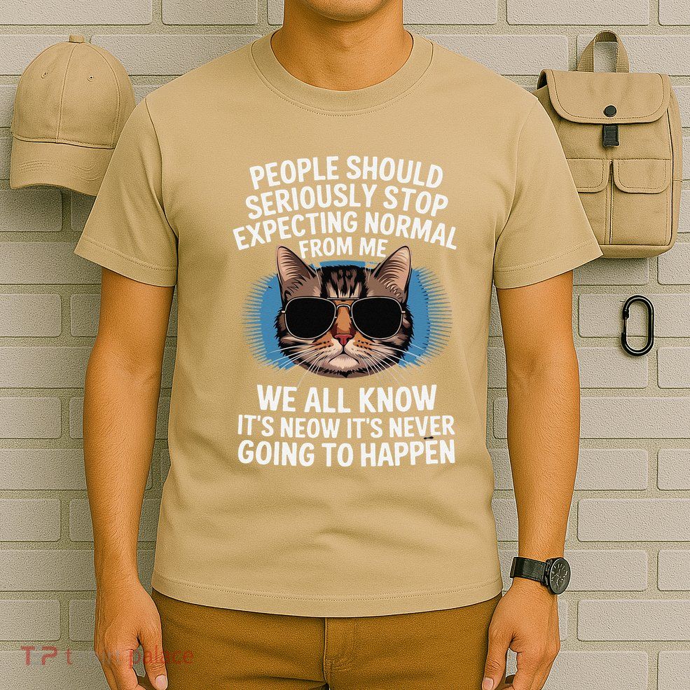 Cat People Should Seriously Graphic Design Idea Humor Novel T-Shirt