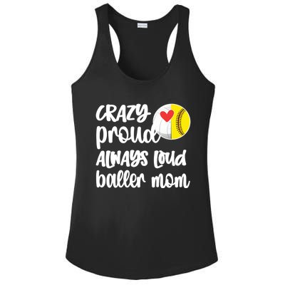 Crazy Proud Softball Volleyball Player Mom Ball Mother Gift Ladies PosiCharge Competitor Racerback Tank