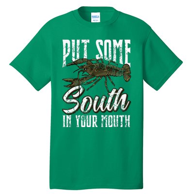 Crawfish Put Some South In Your Mouth Tall T-Shirt