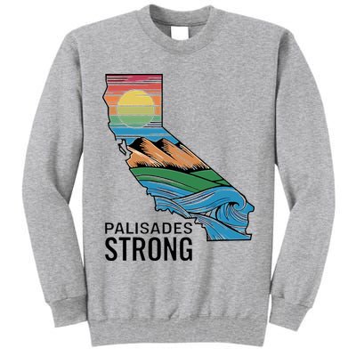 California Palisades Strong Tall Sweatshirt