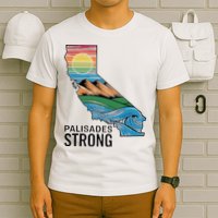 California Palisades Strong T-Shirt