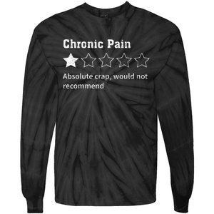 Chronic Pain Sarcastic Quotes Chronic Pain Recommend S Absol Tie-Dye Long Sleeve Shirt