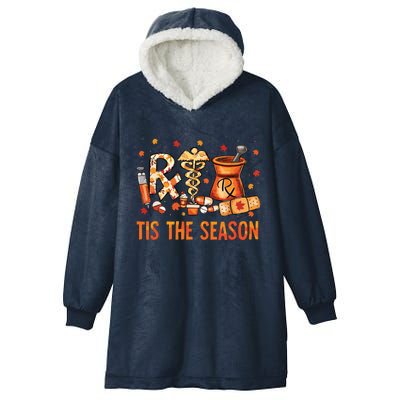 Cpht Pharmacy Technician Fall Theme Shirts Tis The Season Hooded Wearable Blanket