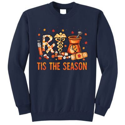 Cpht Pharmacy Technician Fall Theme Shirts Tis The Season Tall Sweatshirt