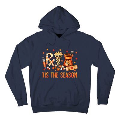 Cpht Pharmacy Technician Fall Theme Shirts Tis The Season Tall Hoodie