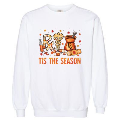 Cpht Pharmacy Technician Fall Theme Shirts Tis The Season Garment-Dyed Sweatshirt