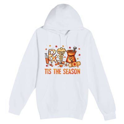 Cpht Pharmacy Technician Fall Theme Shirts Tis The Season Premium Pullover Hoodie