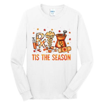 Cpht Pharmacy Technician Fall Theme Shirts Tis The Season Tall Long Sleeve T-Shirt