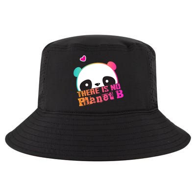 Cute Panda: There Is No Planet B Gift Climate Change Is Real! Gift Cool Comfort Performance Bucket Hat