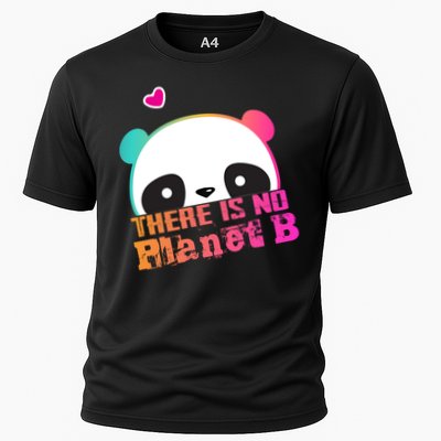 Cute Panda: There Is No Planet B Gift Climate Change Is Real! Gift Performance Shirt