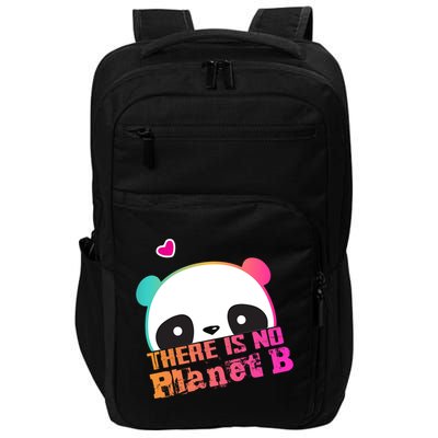 Cute Panda: There Is No Planet B Gift Climate Change Is Real! Gift Impact Tech Backpack