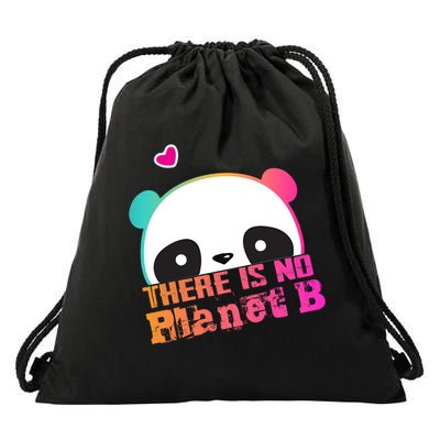 Cute Panda: There Is No Planet B Gift Climate Change Is Real! Gift Drawstring Bag