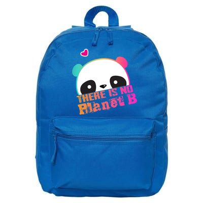 Cute Panda: There Is No Planet B Gift Climate Change Is Real! Gift 16 in Basic Backpack