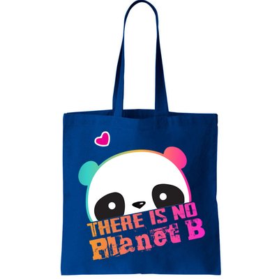 Cute Panda: There Is No Planet B Gift Climate Change Is Real! Gift Bag