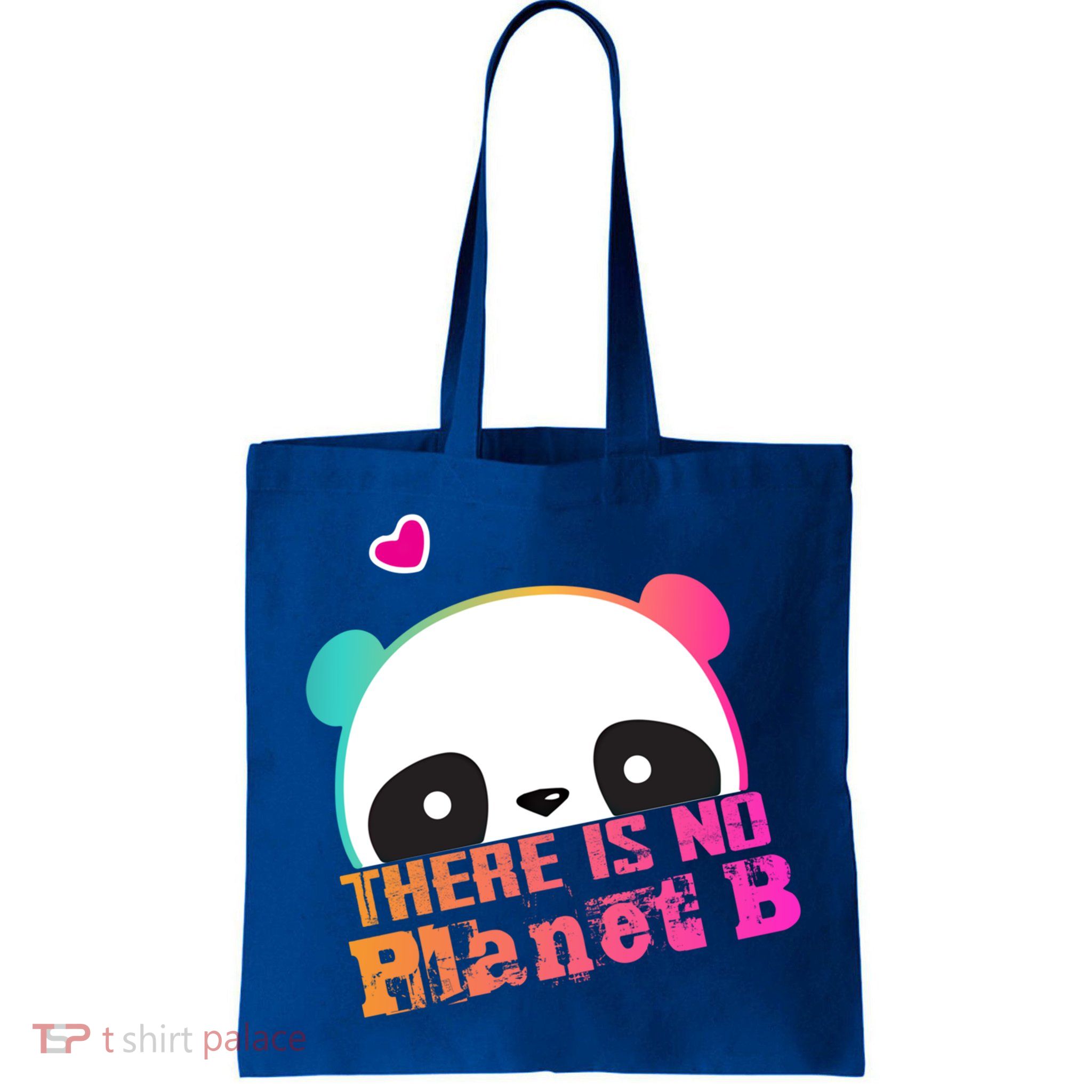 Cute Panda: There Is No Planet B Gift Climate Change Is Real! Gift Bag