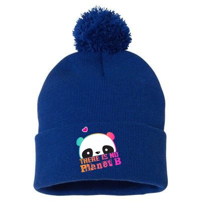 Cute Panda: There Is No Planet B Gift Climate Change Is Real! Gift Pom Pom 12in Knit Beanie