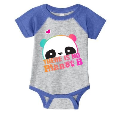 Cute Panda: There Is No Planet B Gift Climate Change Is Real! Gift Infant Baby Jersey Bodysuit